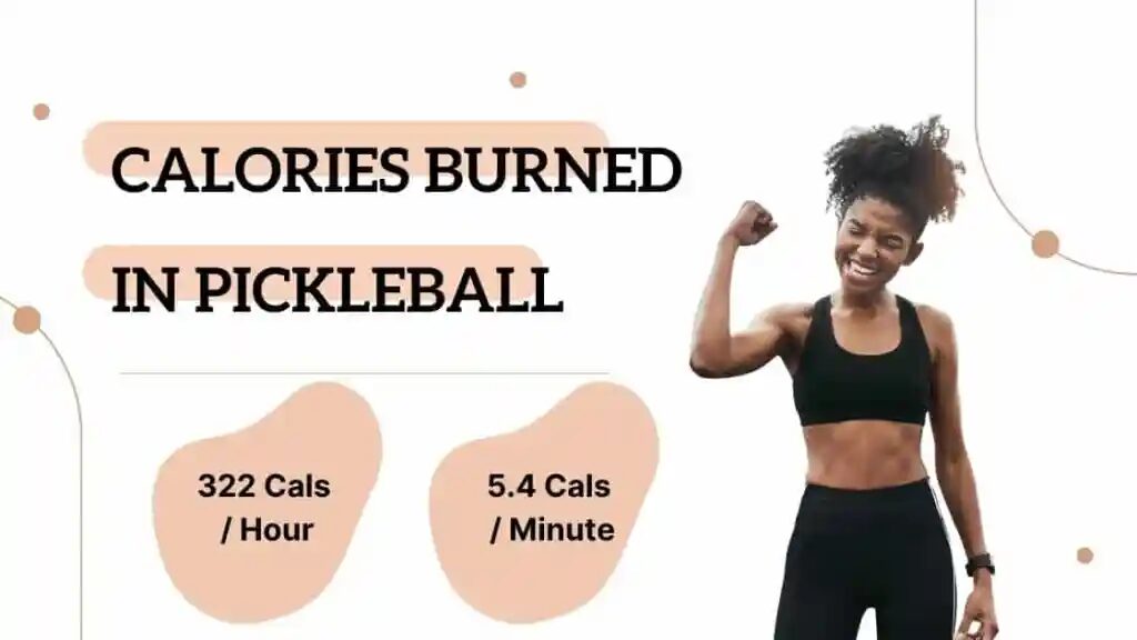 How many calories does pickleball burn