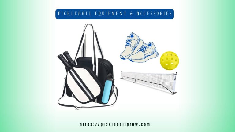 The Ultimate Guide to Pickleball Equipment: Racquets, balls, Net & Shoes